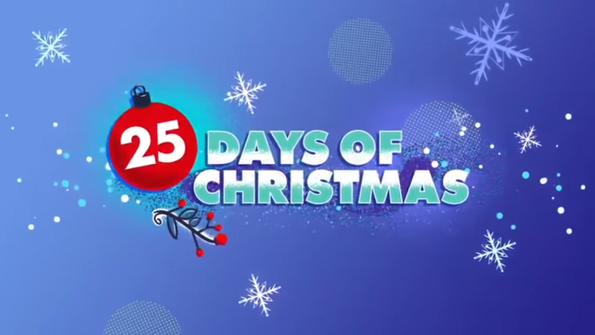 https://static.wikia.nocookie.net/christmasspecials/images/e/ee/25_Days_of_Christmas_logo_%282018%29.png/revision/latest?cb=20181211023207