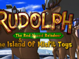 Rudolph the Red-Nosed Reindeer and the Island of Misfit Toys