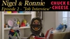 Nigel&RonnieEpisode2