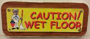 Caution! Wet Floor Signage