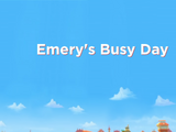 Emery's Busy Day