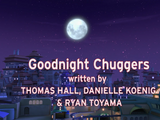 Goodnight Chuggers