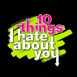 10 cose che odio di te (serie televisiva)