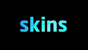 Skins