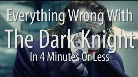 Everything Wrong With The Dark Knight In 4 Minutes Or Less