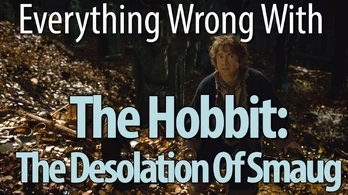 The Hobbit: The Desolation of Smaug | CinemaSins Wiki | Fandom