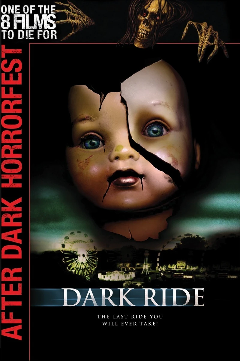 Dark Ride (2006) Wiki Fandom