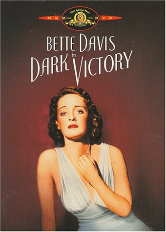 Dark Victory (1939) | Cinemorgue Wiki | Fandom