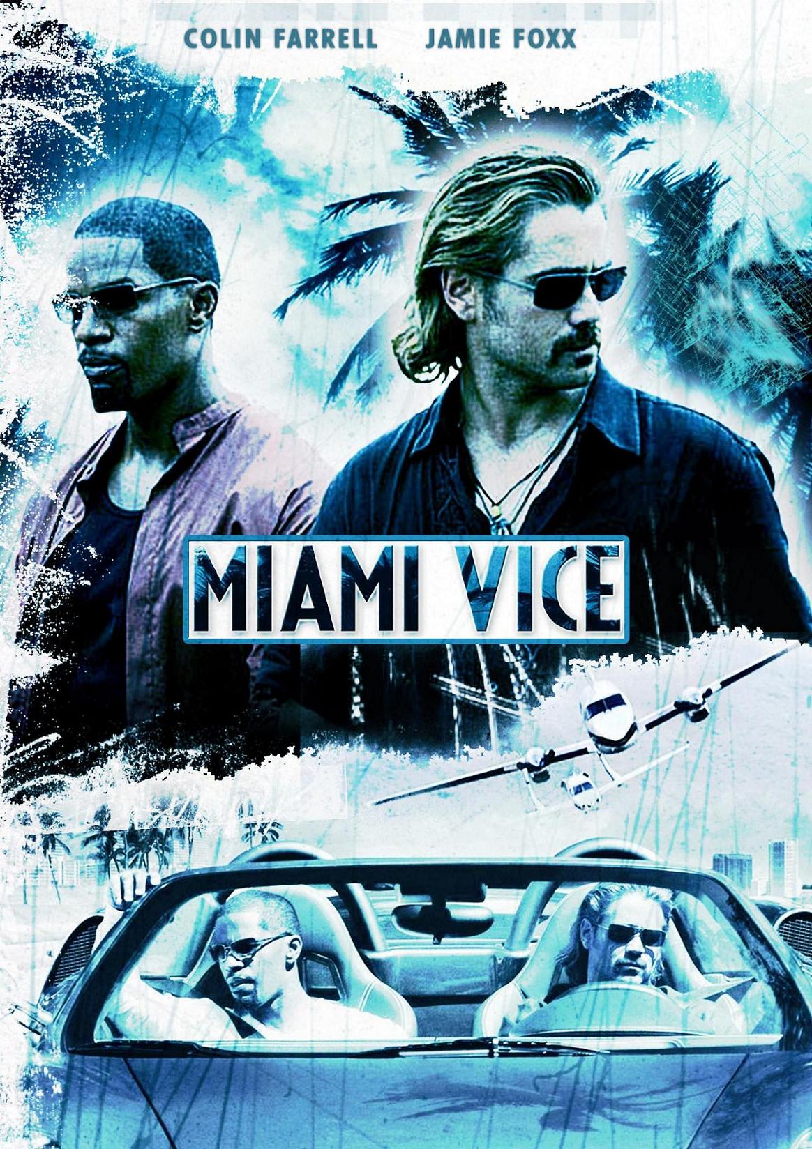 Miami Vice (2006)