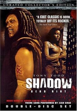 Shadow Dead Riot (2006)