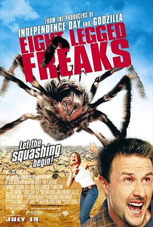 Eight legged freaks