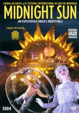 Midnight Sun Cirque du Soleil (DVD)