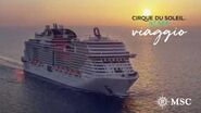 MSC Meraviglia, introducing Cirque du Soleil at Sea VIAGGIO