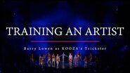 Training an Artist - KOOZA Trickster by Cirque du Soleil
