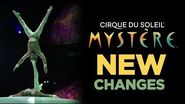 NEW Changes in Mystère's Production 25th Anniversary Special Cirque du Soleil in Las Vegas
