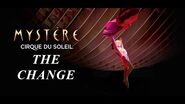 The Change Teeterboard Update Mystère by Cirque du Soleil