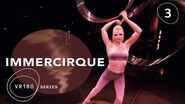 Zumanity Hoops Contortion Act in VR180 IMMERCIRQUE Episode 3 Cirque du Soleil Artist Elena Lev