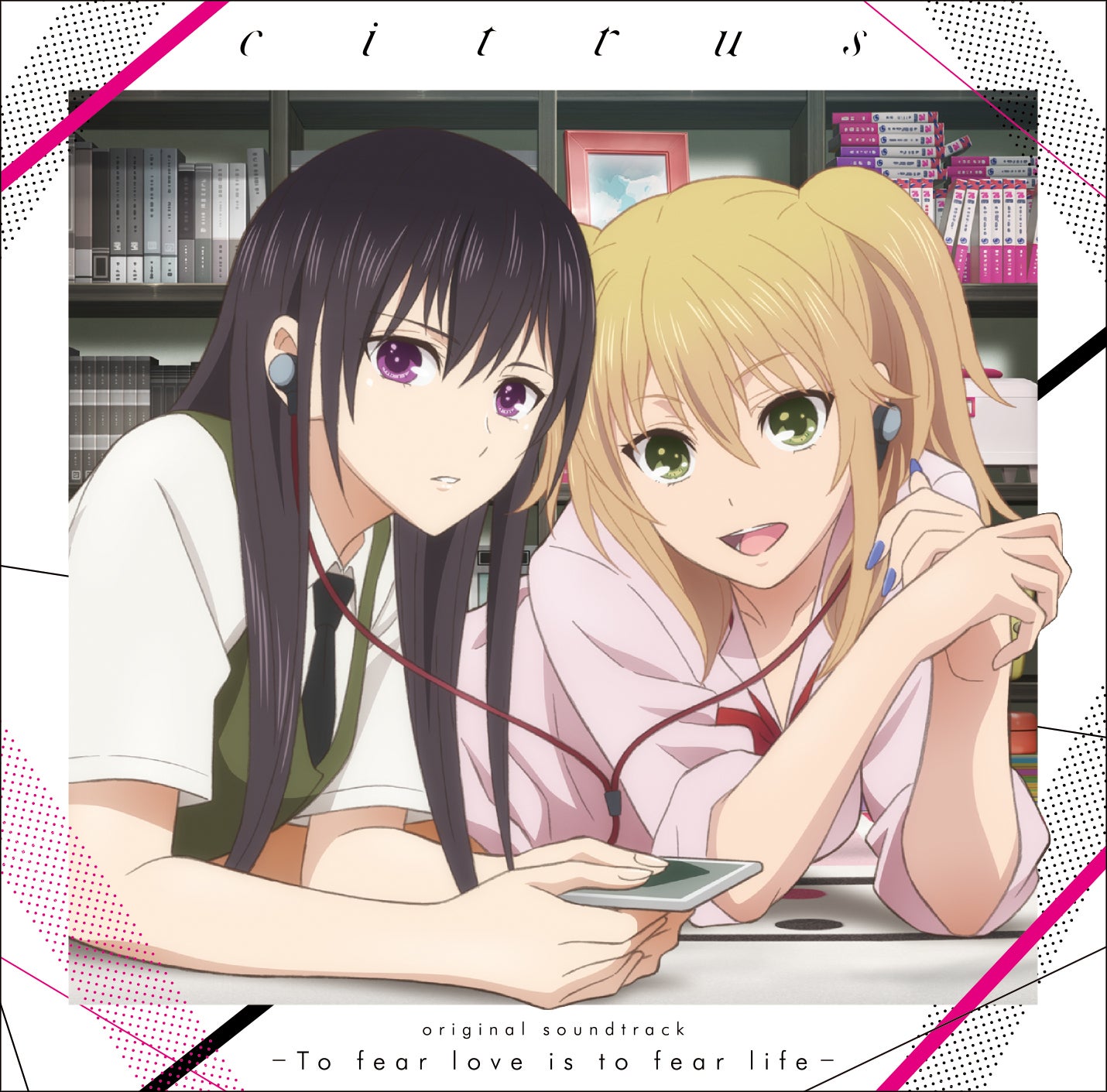 Citrus Original Soundtrack To Fear Love Is To Fear Life Citrus Wiki Fandom