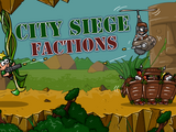 City Siege Factions