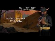 Civilization VI Official Soundtrack - Ethiopia - Civilization VI - New Frontier Pass