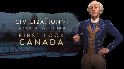 Civilization VI- Gathering Storm - First Look- Canada