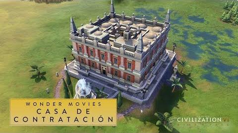 Civilization VI Rise and Fall - Casa de Contratación (Wonder Movies)