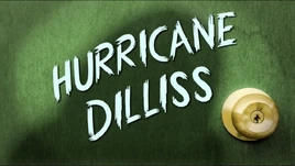 HurricaneDillissTitleCard