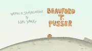 Beauford T. Pussier Title Card