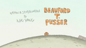 Beauford T. Pussier Title Card