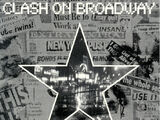 Clash On Broadway: The Interviews