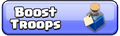 The old boost troops button.