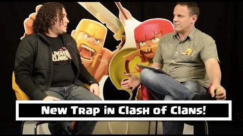 Sneak Peek 5 New Clash of Clans Trap with exclusive developer interview