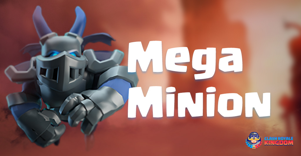 How to unlock Mega Minion in Clash Royale?