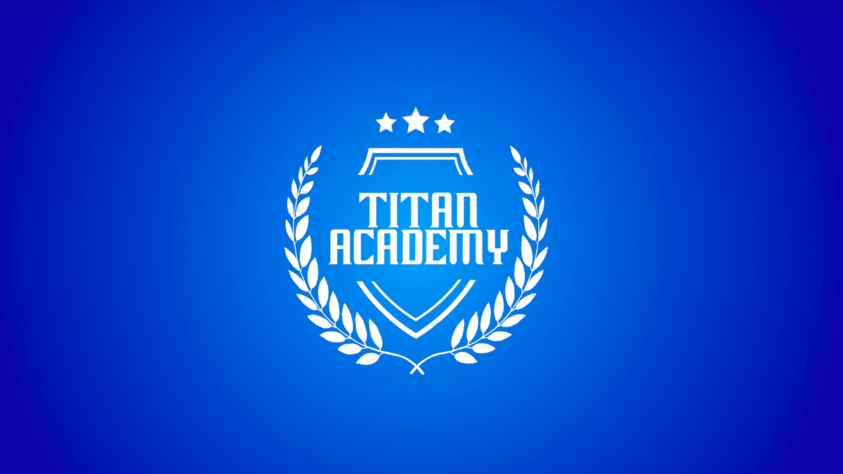 titan academy presentation
