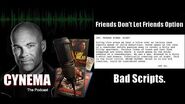 EP 17 Friends Don't Let Friends Option Bad Scripts