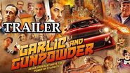 GARLIC AND GUNPOWDER - Movie Trailer - Comedy Action