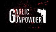 Garlic and Gunpowder Official Trailer