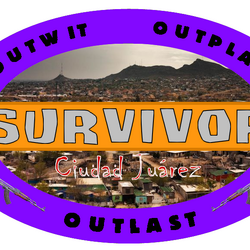 Survivor: Ciudad Juárez