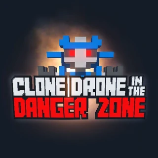 Clone Drone in the Danger Zone Wiki