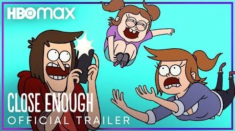 Close_Enough_Official_Trailer_HBO_Max