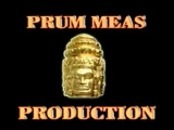 Prum Meas Production (Cambodia)
