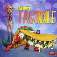 Tacodile7