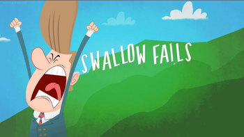 76. Swallow Fails