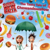 Cloudy with a Chance of Meatballs The Tasty Tale of Chewandswallow