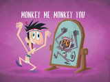 Monkey Me, Monkey You