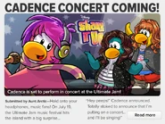 About the concert Cadence will be holding in the Club Penguin Times Issue #351