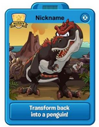 Your Player Card when you transform into a Tyrannosaurus.