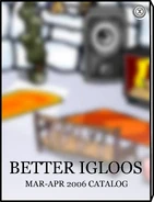 Better Igloos March 2006.png (1.02 MB) March 2006
