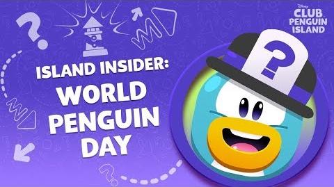 Island Insider - World Penguin Day Part 1 - Disney Club Penguin Island