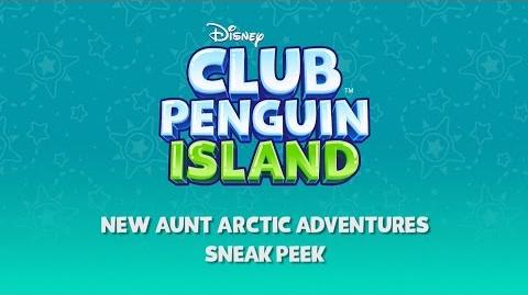 New Aunt Arctic Adventures Coming Soon Disney Club Penguin Island